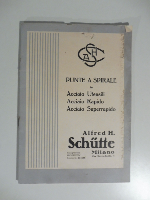 Punte a spirale in acciaio utensili, acciaio rapido, acciaio superrapido Alfred H. Schutte